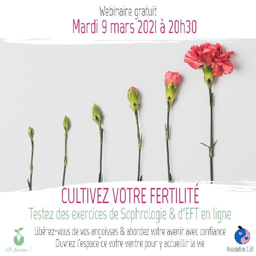 Webinaire "Cultivez votre fertilité" - Mardi 9 mars 2021 à 20h30